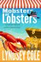 [Hooked & Cooked 02] • Mobsters and Lobsters